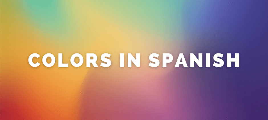 colors in spanish